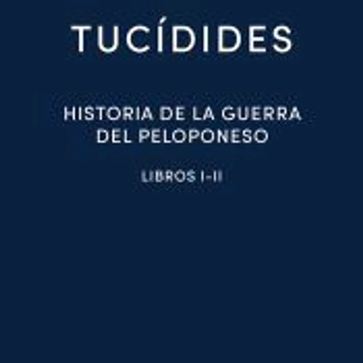Historia de la guerra del Peloponeso I-II 1