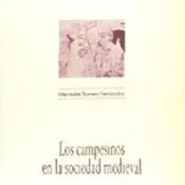 Los campesinos en la sociedad medieval 1