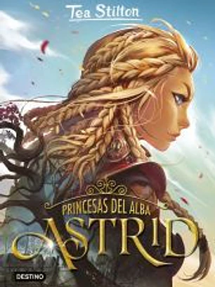Las princesas del alba. Astrid