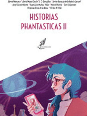 Historias Phantasticas II