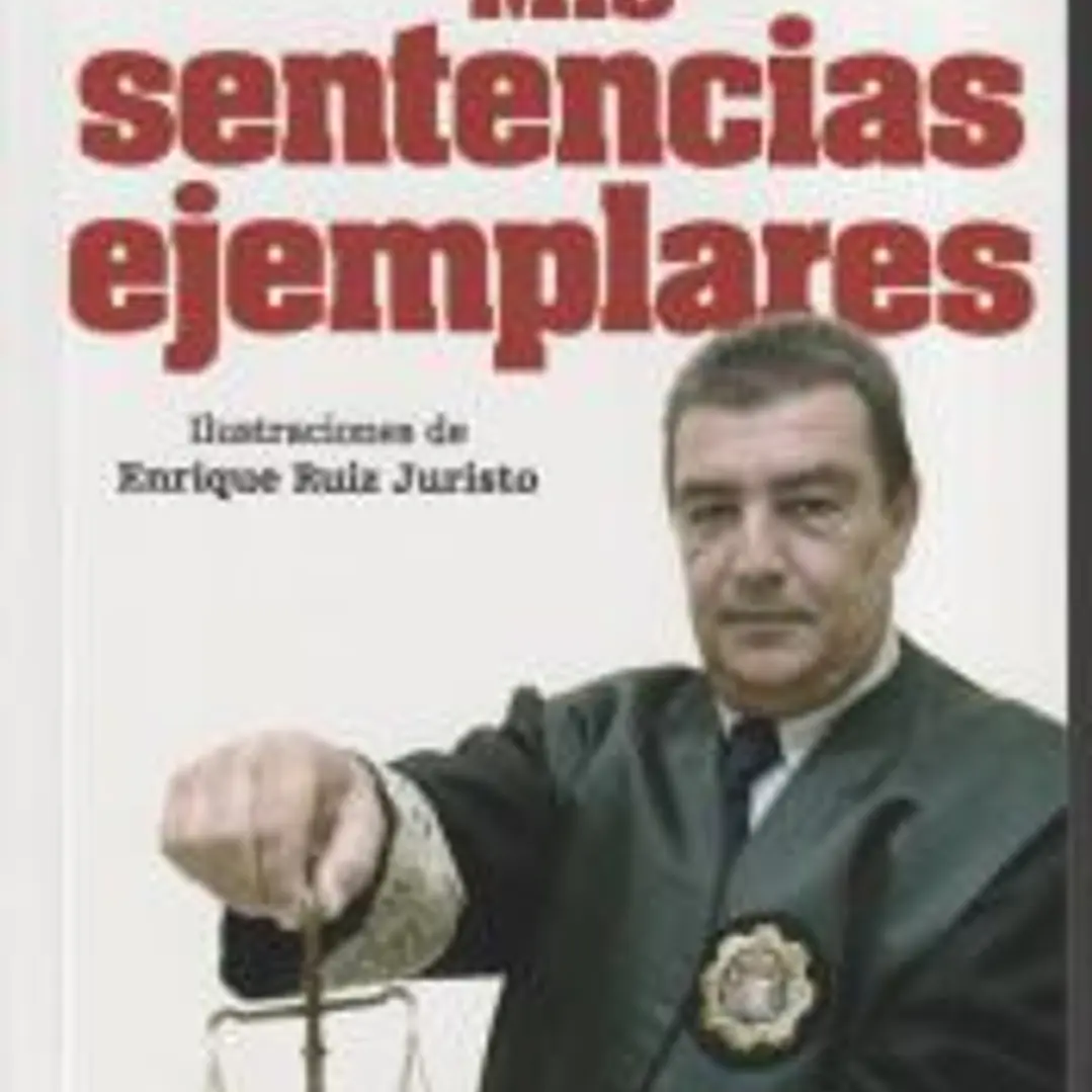 Mis sentencias ejemplares 1