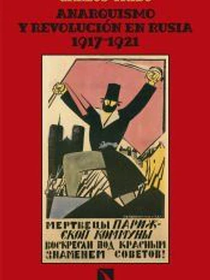 Anarquismo y revolución en Rusia (1917-1921)