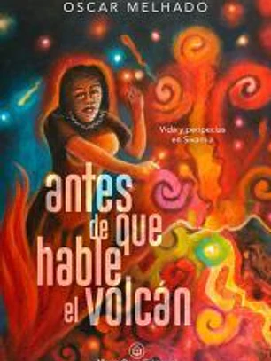 Antes de que hable el volcán