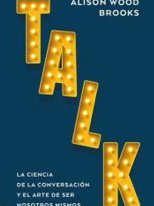 Talk: La ciencia de la conversación
