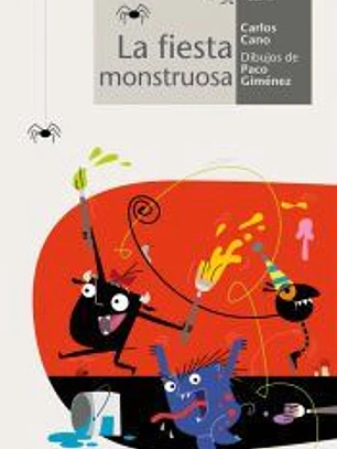 La fiesta monstruosa