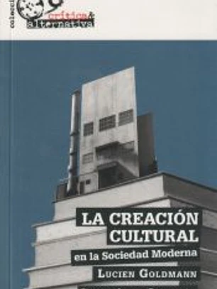 La creación cultural en la sociedad moderna