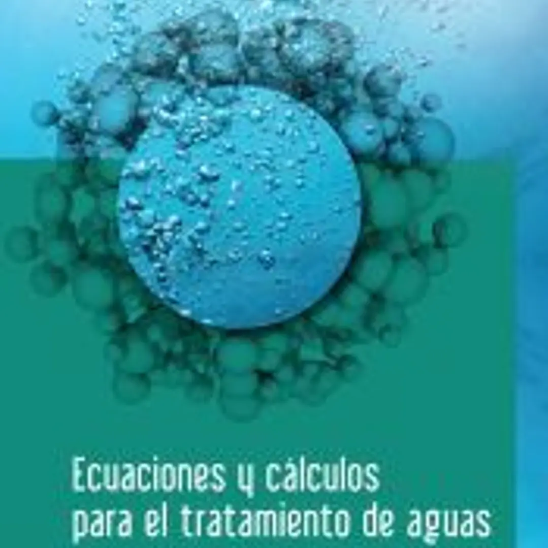 Ecuaciones y cálculos en tratamientos de aguas 1