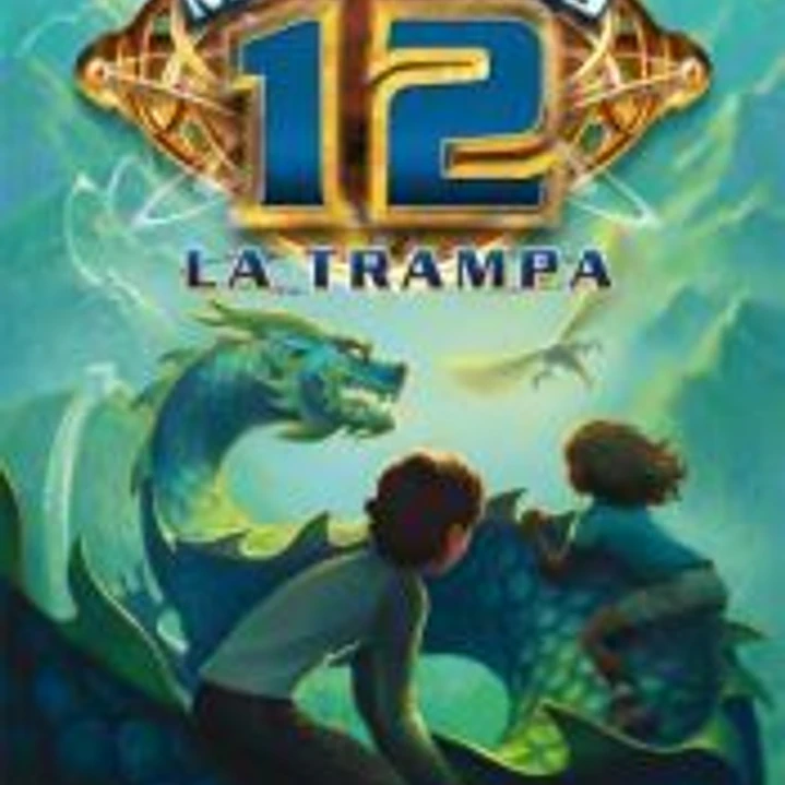 Los magníficos 12: La trampa 1