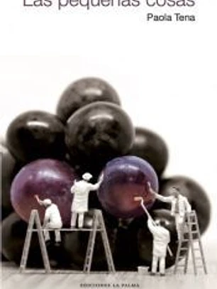 Las pequeñas cosas
