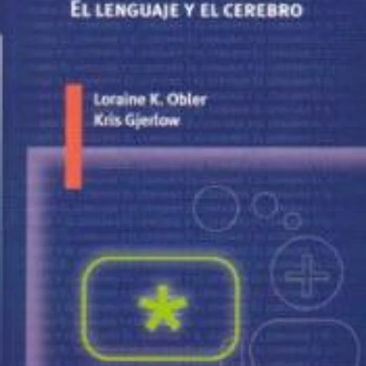 El lenguaje y el cerebro 1
