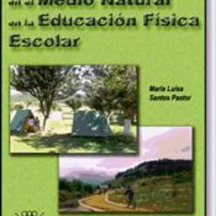 Las actividades en el medio natural en la Educación Física escolar 1