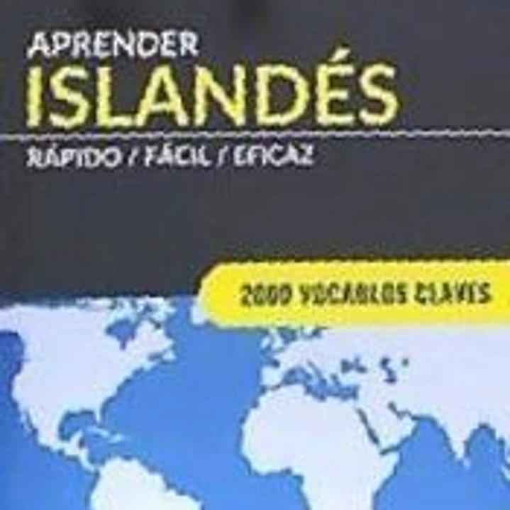 Aprender Islandes - Rapido / Facil / Eficaz: 2000 Vocablos Claves 1