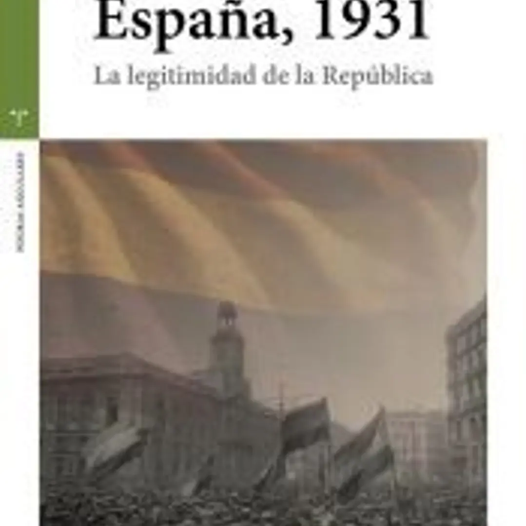 España, 1931: La legitimidad de la República 1
