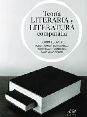 TEORIA LITERARIA Y LITERATURA COMPARADA