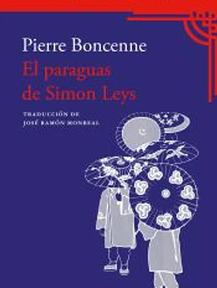 El paraguas de Simon Leys
