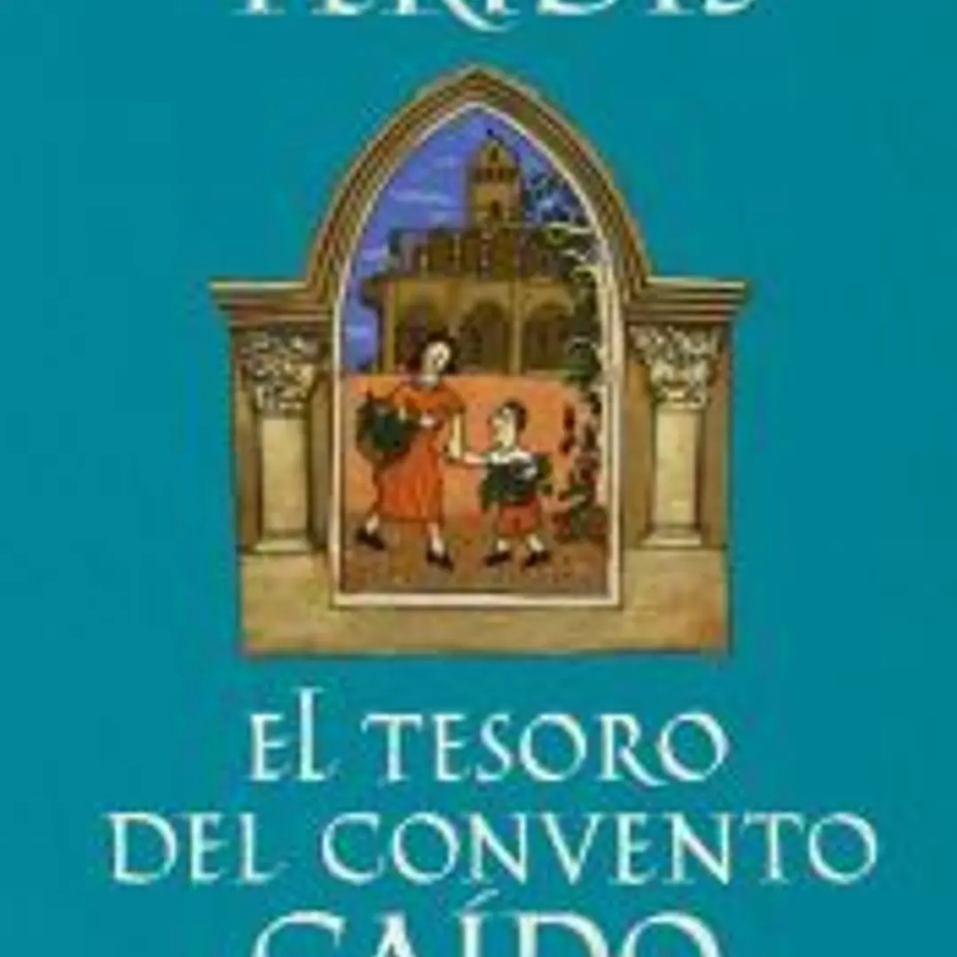 El tesoro del convento caído 1