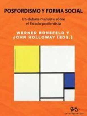 Posfordismo Y Forma Social