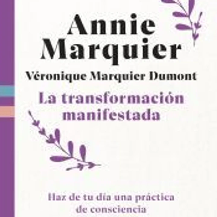 La transformación manifestada 1
