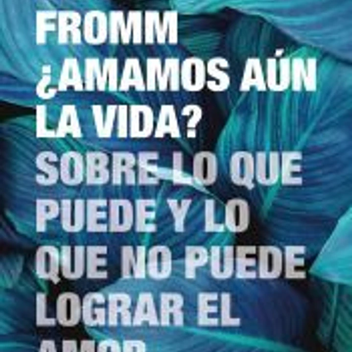 ¿Amamos aún la vida? 1