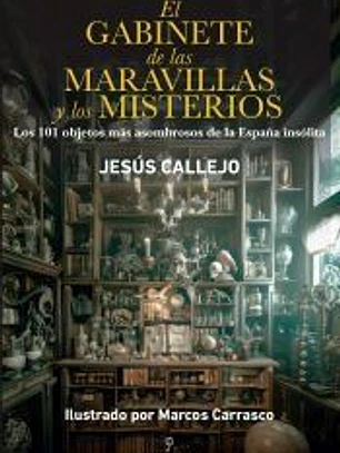 El gabinete de las maravillas y los misterios