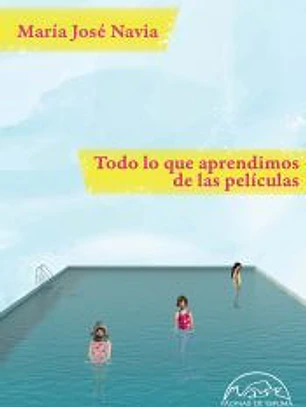 Todo lo que aprendimos de las películas