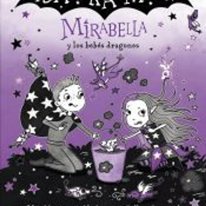 Mirabella 12 - Mirabella y los bebés dragones 1
