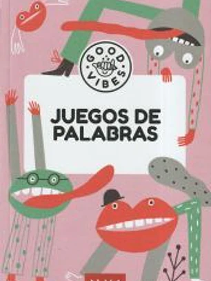 Juegos de palabras (Good Vibes)