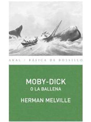 Moby-Dick o la Ballena