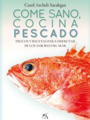 Come sano, cocina pescado