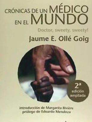 Crónicas de un médico en el mundo: doctor, sweety, sweety!