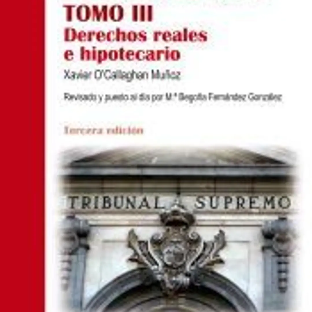 Compendio de Derecho Civil. Tomo III: Derechos reales e hipotecario 1