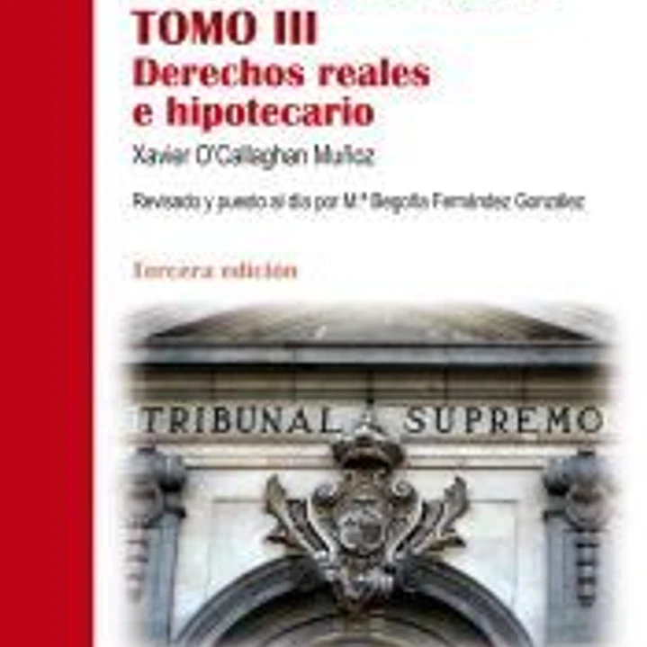 Compendio de Derecho Civil. Tomo III: Derechos reales e hipotecario 1