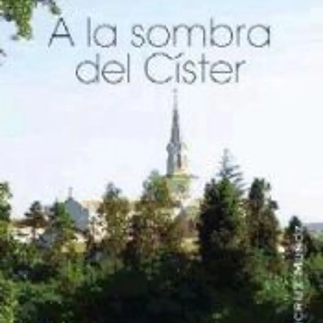 A la sombra del Císter 1