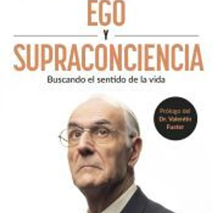 Ego y Supraconciencia 1