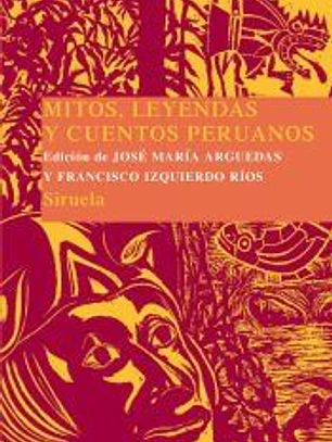 Mitos, leyendas y cuentos peruanos