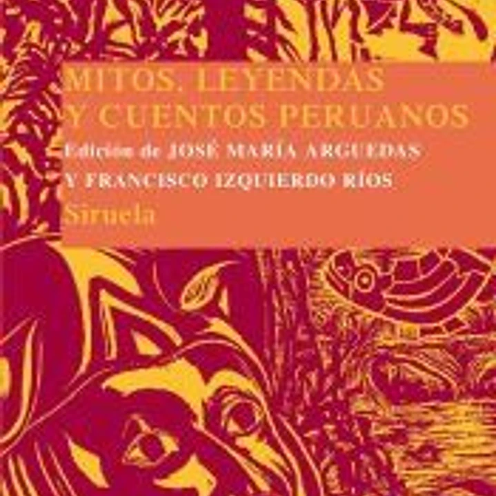 Mitos, leyendas y cuentos peruanos 1