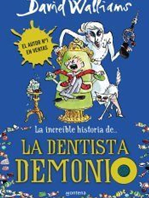 La increíble historia de... La dentista demonio