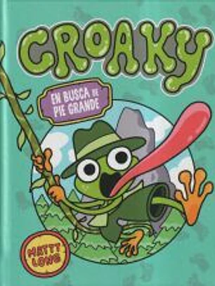 CROAKY: EN BUSCA DE PIE GRANDE