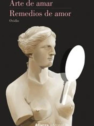 Arte de amar. Remedios de amor