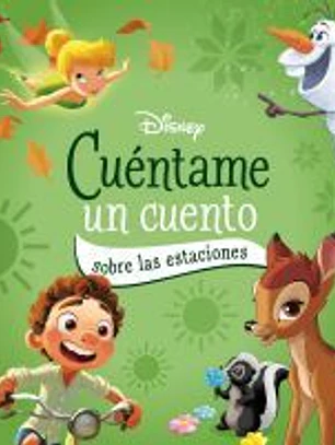Disney. Cuéntame un cuento sobre las estaciones
