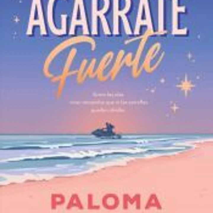 Agárrate fuerte 1