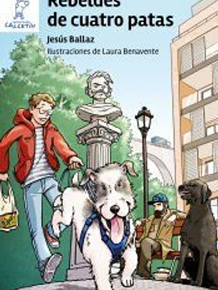 Rebeldes de cuatro patas
