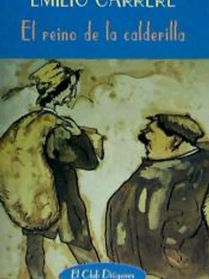 El reino de la calderilla