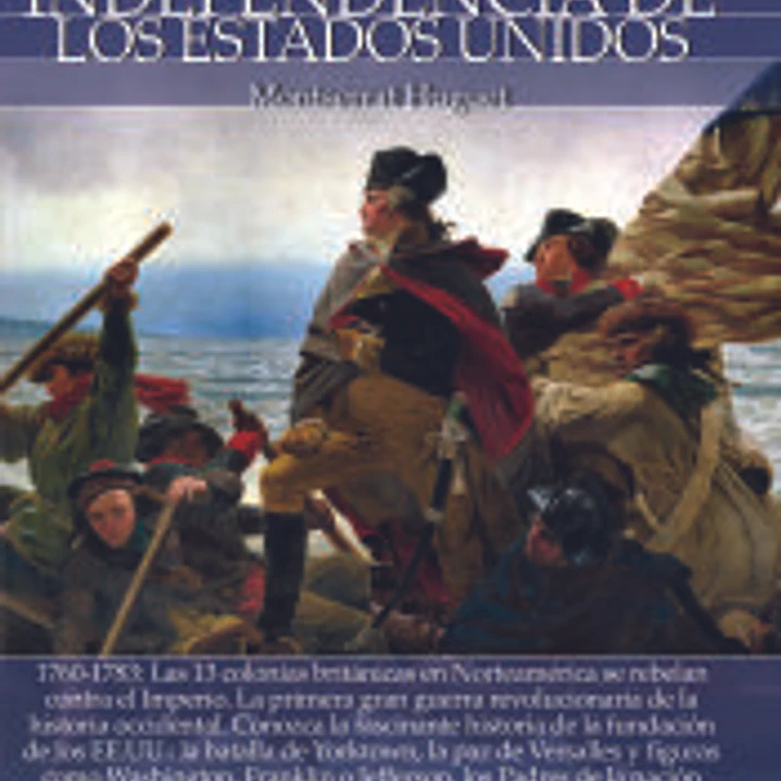 BREVE HISTORIA INDEPENDENCIA EEUU 1