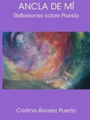 Ancla de Mí. Reflexiones sobre Poesía