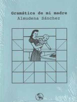 Gramática de mi madre
