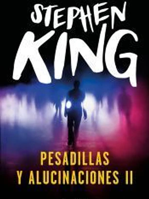 Pesadillas y alucinaciones II