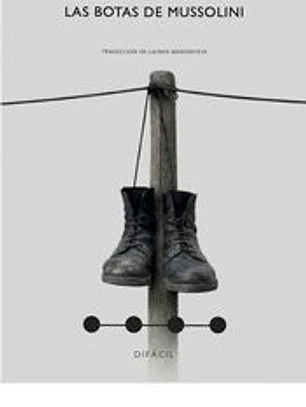 Las botas de Mussolini