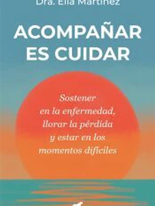 Acompañar es cuidar