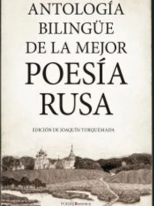 Antología bilingüe de la mejor poesía rusa